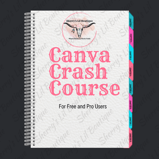 Canva Crash Course - Digital Product - Instant Download