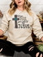 Let Me Tell You About My Jesus Sweatshirt